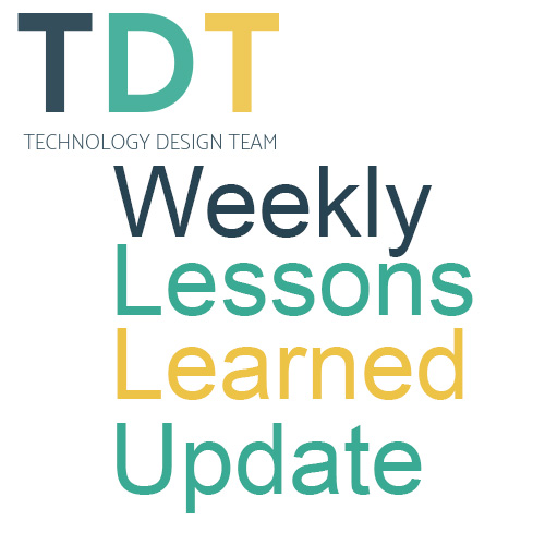 Weekly Lessons Learned Update